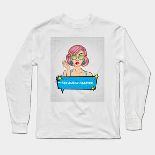 90s Queen Forever Long Sleeve T-Shirt